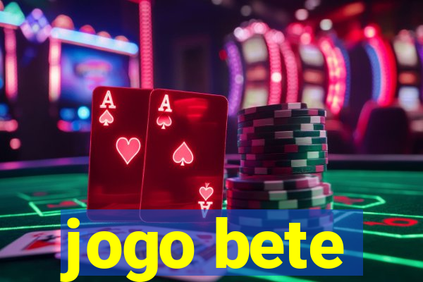 jogo bete